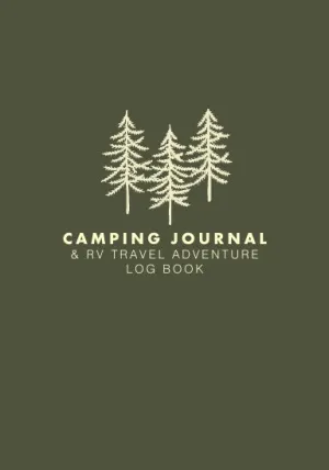Camping Journal & RV Travel Adventure Log Book 7x10 Coil